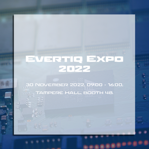 Visit us at Evertiq Expo 2022